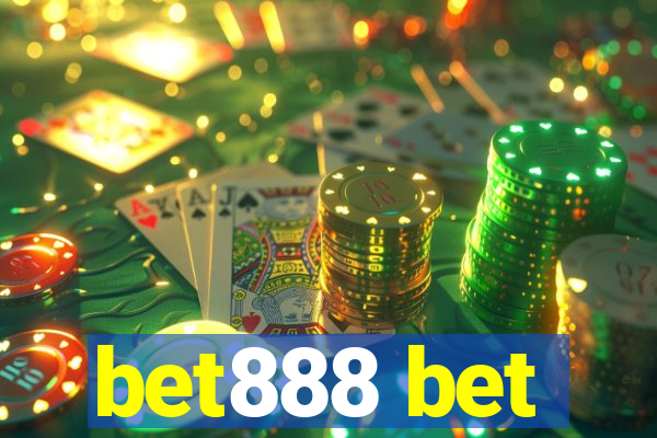 bet888 bet